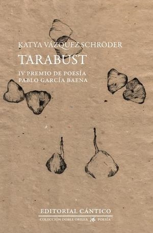 Tarabust | 9791388017452 | Vázquez Schröder, KATYA VÁZQUEZ SCHRÖDER