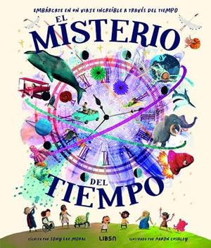 El Misterio del Tiempo | 9788466245418 | Lee Moral, Tony