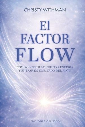 El factor flow | 9788411724272 | Whitman, Christy