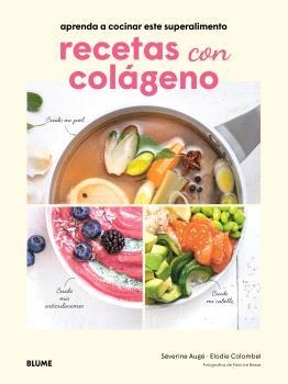 Recetas con colágeno | 9791388023521 | Augé, Séverine / Colombel, Elodie