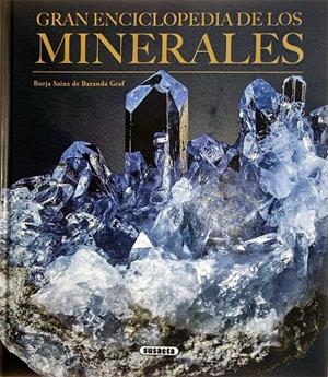 Gran enciclopedia de los minerales | 9788410849631 | Sainz de Baranda, Borja