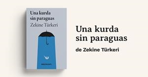 Una kurda sin paraguas | 9791387791155 | Türkeri, Zekine