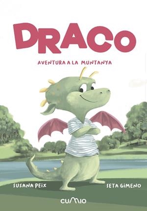 Draco. Aventura a la muntanya | 9788482896571 | Peix  Cruz, Susana