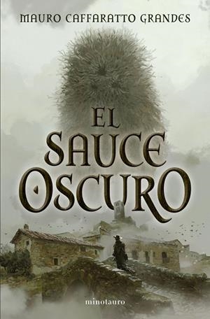 Los sueños de Elenda nº 01/02 El Sauce Oscuro | 9788445021828 | Grandes, Mauro Caffaratto