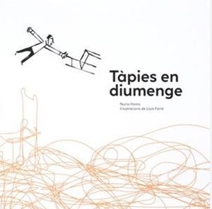 TÀPIES EN DIUMENGE | 9788412277173 | HOMS, NURIA / FARRÉ, LLUÍS