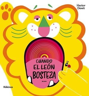 Cuando el león bosteza... | 9791387686246 | Dexet, Hector
