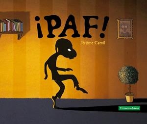 ¡PAF! | 9788418520075 | Camil, Jérôme