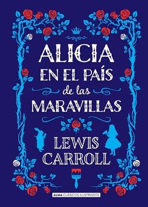 Alicia en el país de las maravillas | 9788415618713 | LEWIS, CARROLL