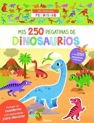 Mis 250 pegatinas. Dinosaurios | 9791039526555 | VV. AA.