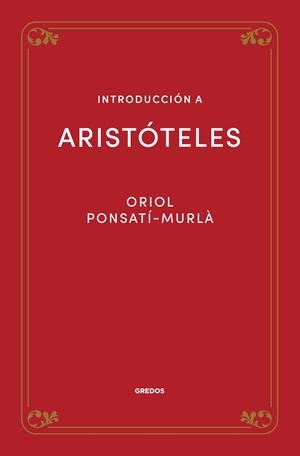 Introducción a Aristóteles | 9788424940133 | Ponsatí Murlà, Oriol