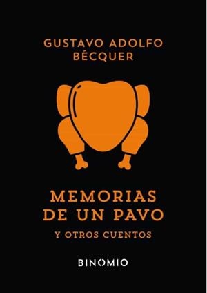 Memorias de un pavo y otros cuentos | 9788412620276 | Bécquer, Gustavo Adolfo