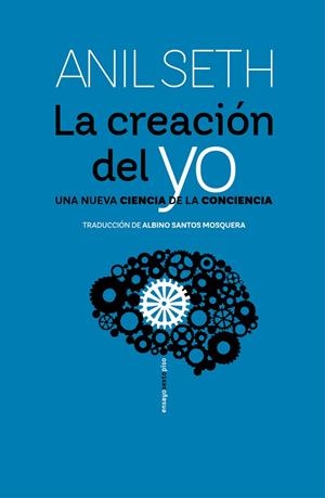 La creación del yo | 9788419261311 | Seth, Anil
