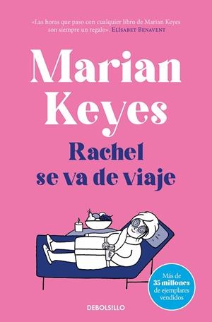 Rachel se va de viaje (Hermanas Walsh 2) | 9788466361651 | Keyes, Marian