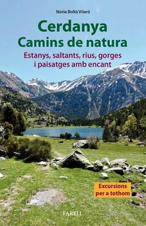 CERDANYA CAMINS DE NATURA | 9788417116736 | BOLTA VILARO, NURIA
