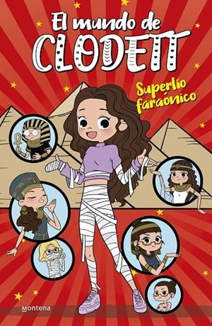 Superlío faraónico (El mundo de Clodett 8) | 9788418318986 | Clodett