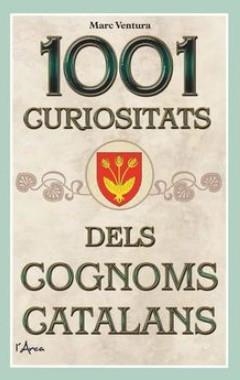 1001 curiositats dels cognoms catalans | 9788412154504 | Ventura i Noguera, Marc