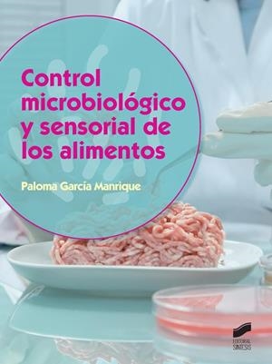 Control microbiológico y sensorial de los alimentos | 9788490773086 | García Manrique, Mª Paloma