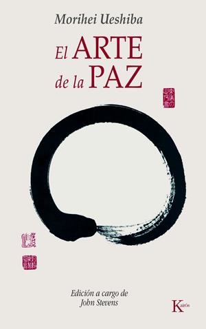 El arte de la paz | 9788472457133 | Ueshiba, Morihei