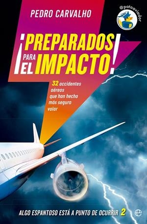 ¡Preparados para el impacto! | 9788413844497 | Carvalho, Pedro