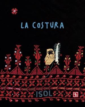 LA COSTURA | 9786071675620 | , Isol