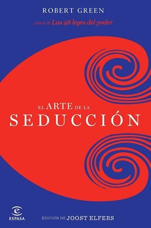 El arte de la seducción | 9788467037593 | Greene / Joost Elffers, Robert