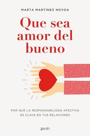 Que sea amor del bueno | 9788408254980 | Martínez Novoa, Marta