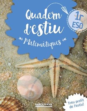 Quadern estiu Matemàtiques 1r ESO | 9788448940195 | Gil, Lourdes / Marín, Manel
