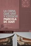La China que viví y entreví | 9788417594855 | de Juan, Marcela