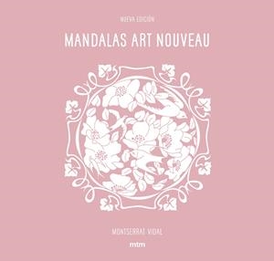 Mandalas Art Nouveau | 9788416497683 | Vidal, Montserrat