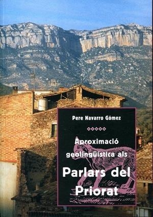 Aproximació geolingüística als parlars del priorat | 9788487580536 | Navarro Gómez, Pere