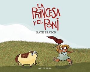 La princesa y el poni | 9788467928051 | Beaton, Kate