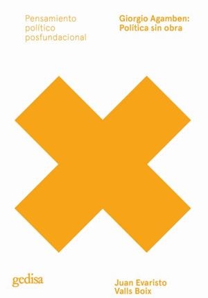 Giorgio Agamben: Política sin obra | 9788417835859 | Valls Boix, Juan Evaristo