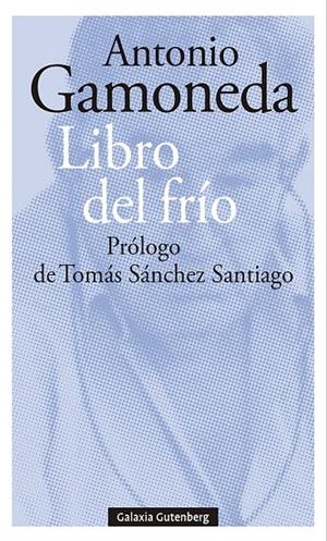 Libro del frío | 9788419075765 | Gamoneda, Antonio